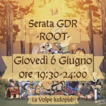 🦊La Volpe ludopub – serata GDR ROOT!🦊